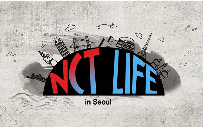 NCT Life in Seoul
